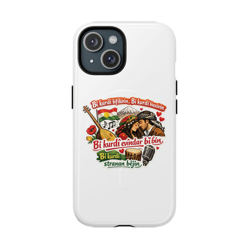 Kurdish Pride Tough Magnetic Phone Case — "Bi Kurdî Evindar Bî" Design